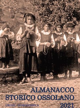 Almanacco Storico Ossolano 2021: una sezione è dedicata alla Valle Antrona