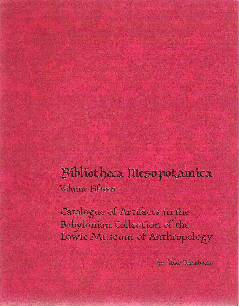 Catalogue of Artifacts in the Babylonian Collection of the Lowie