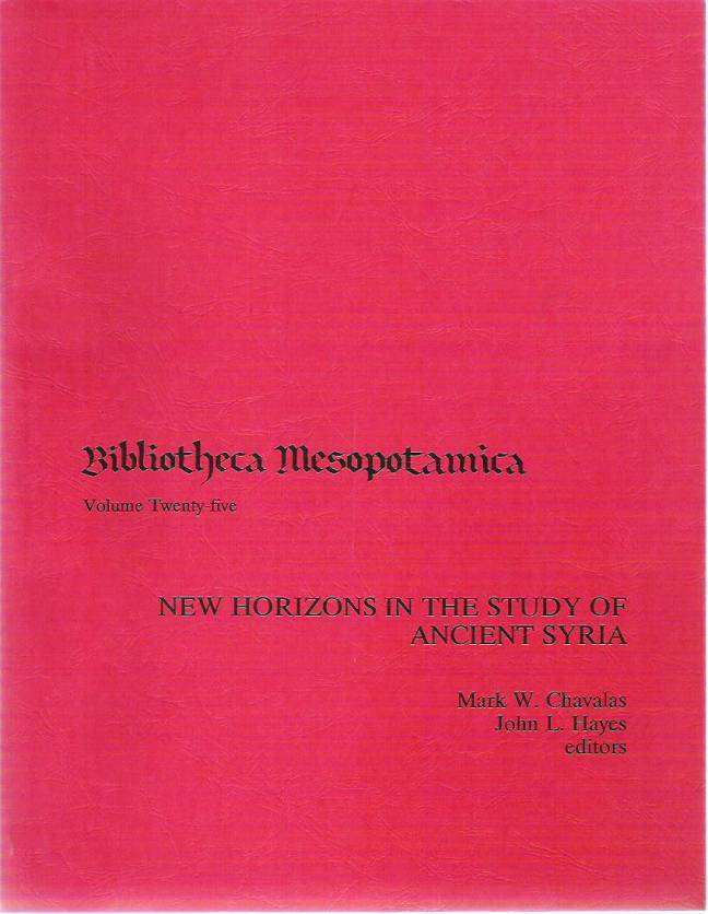 New Horizons in the Study of Ancient Syria