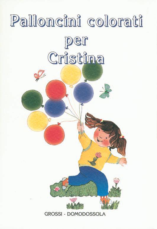Palloncini colorati per Cristina