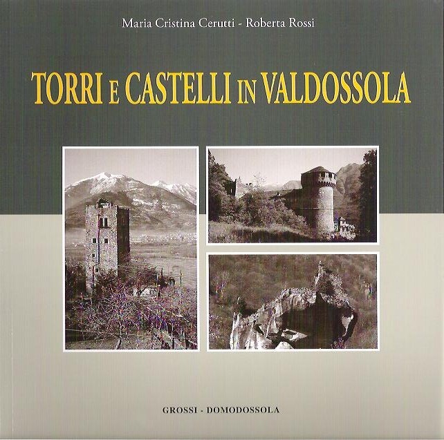 Torri e castelli in Valdossola